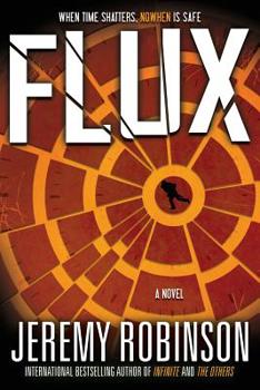 Flux - Book #3 of the Infinite