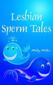 Paperback Lesbian Sperm Tales Book