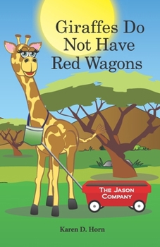 Paperback Giraffes Do Not Have Red Wagons Book
