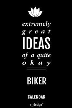 Calendar for Bikers / Biker: Everlasting Calendar / Diary / Journal (365 Days / 3 Days per Page) for notes, journal writing, event planner, quotes & personal memories