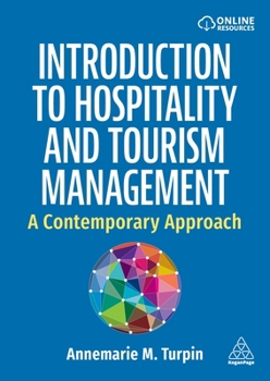 Introduction to Hospitality and Tourism: Contemporary Issues in Management