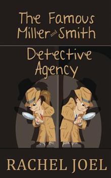 Paperback The Famous Miller and Smith Detective Agency Book