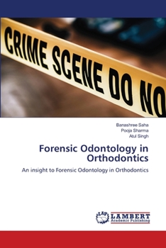 Paperback Forensic Odontology in Orthodontics Book