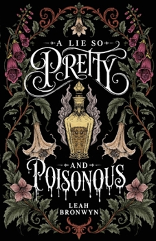 Paperback A Lie so Pretty and Poisonous Book