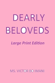 Dearly Beloveds: Large Print Edition