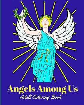 Paperback Angels Among Us: Adult Coloring Book