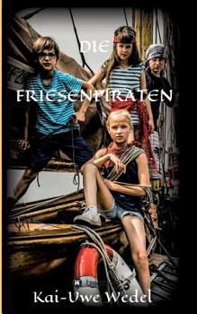 Die Friesenpiraten