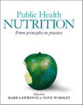 Paperback Public Health Nutrition: From Principles to Practice Book