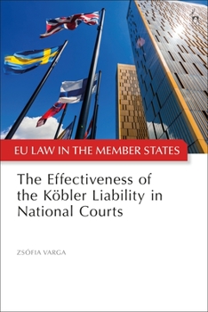 Paperback The Effectiveness of the Köbler Liability in National Courts Book