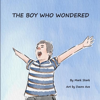 Paperback The Boy Who Wondered Book