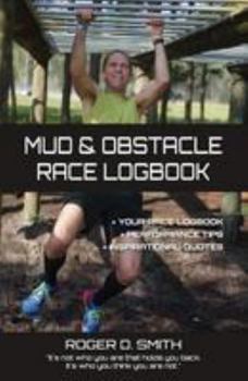 Paperback Mud and Obstacle Race Logbook Book