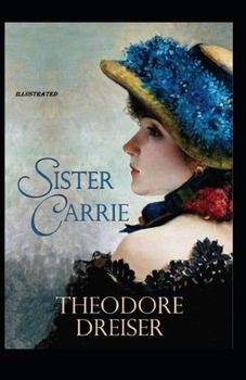 Paperback Sister Carrie Illustrated Book