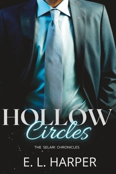 Paperback Hollow Circles: The Selari Chronicles: Book 2 Book