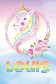 Louis: Louis's Unicorn Personal Custom Named Diary Planner Calendar Notebook Journal 6x9 Personalized Customized Gift For Someone Who's Surname is Louis Or First Name Is Louis