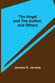 Paperback The Angel and the Author, and Others Book