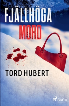 Paperback Fjällhöga mord [Swedish] Book