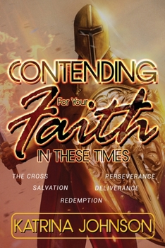 Paperback Contending for Your Faith in these Times Book