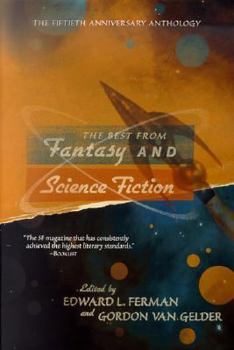 Paperback The Best from Fantasy and Science Fiction: The Fiftieth Anniversary Anthology Book