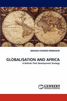 Paperback Globalisation and Africa Book