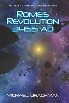 Paperback Rome's Revolution 3455 AD Book