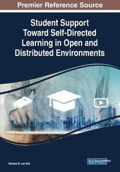 Paperback Student Support Toward Self-Directed Learning in Open and Distributed Environments Book