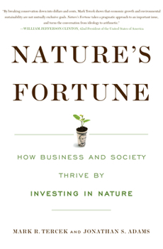 Paperback Nature's Fortune: How Business and Society Thrive by Investing in Nature Book