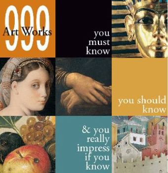 Paperback 999 Artworks You Must Know Book