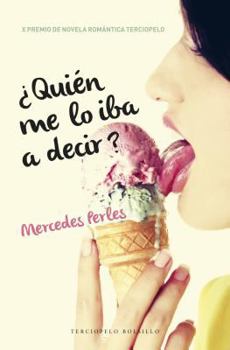 Paperback Quien Me Lo Iba A Decir? [Spanish] Book