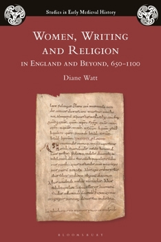 Paperback Women, Writing and Religion in England and Beyond, 650-1100 Book