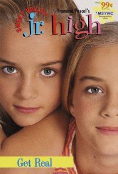 Get Real - Book #1 of the Sweet Valley Jr. High