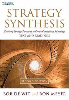 Paperback Strategy Synthesis: Resolving Strategy Paradoxes to Create Competitive Advantage Book