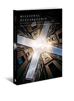 Paperback Missional Discipleship: Partners in God's Redemptive Mission Book