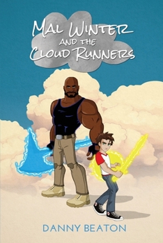 Paperback Mal Winter and the Cloud Runners Book