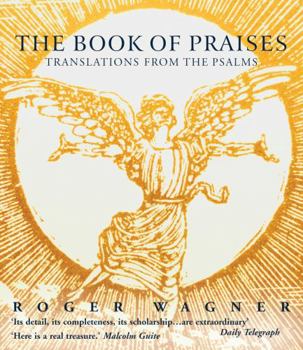 Paperback The Book of Praises: Translations from the Psalms Book