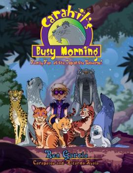 Paperback Carahil's Busy Morning: Atha's Tea Party Book