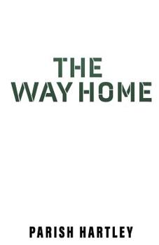 Paperback The Way Home Book