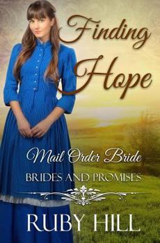 Paperback Finding Hope: Mail Order Bride Book