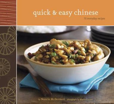Paperback Quick & Easy Chinese: 70 Everyday Recipes Book