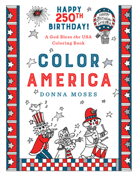 Paperback Color America: A God Bless the USA Coloring Book