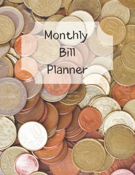 Monthly Bill Planner: Financial Budget Planner Expense Tracker Bill Organizer, Expense Tracker Budget Planner