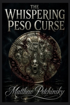 Paperback The Whispering Peso Curse Book