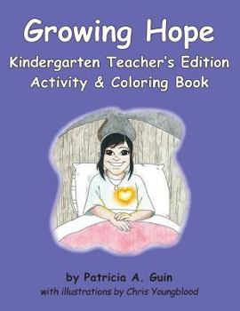 Paperback Growing Hope Kindergarten Activity & Coloring Book Teacher's Edition Book