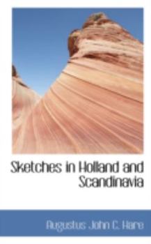 Paperback Sketches in Holland and Scandinavia Book
