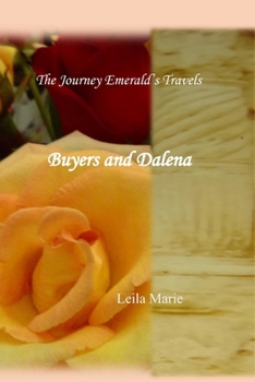 Paperback The Journey Emeral's Travels Buyers And Dalena Book