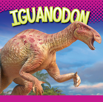 Library Binding Iguanodon Book