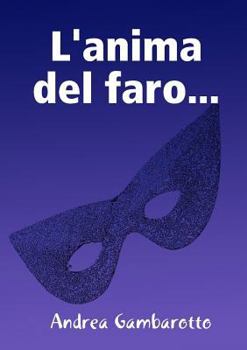 Paperback L'Anima del Faro... [Italian] Book