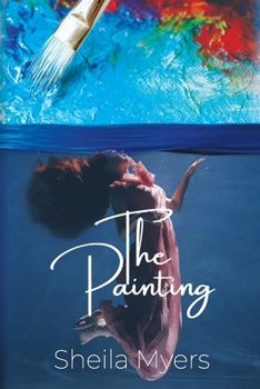 The Painting: A Kerslake Family Saga (Kerslake Family Trilogy)