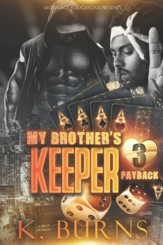 Paperback My Brother's Keeper 3: Payback Book