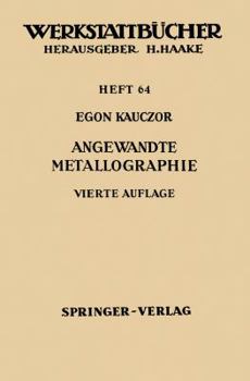 Paperback Angewandte Metallographie [German] Book