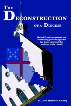 Paperback The Deconstruction Of a Diocese Book